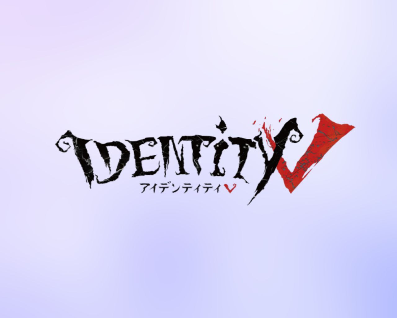 Identity V